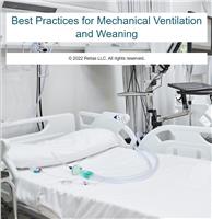 Best Practices for Mechanical Ventilation and Weaning