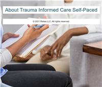 About Trauma Informed Care Self-Paced