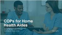 COPs for Home Health Aides