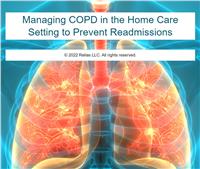Managing COPD in the Home Care Setting to Prevent Readmissions