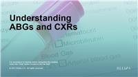 Understanding ABGs and CXRs