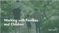 Working with Families and Children