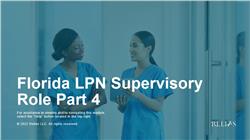 Florida LPN Supervisory Role Part 4