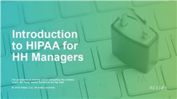 Introduction to HIPAA for HH Managers
