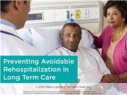 Preventing Avoidable Rehospitalizations In LTC