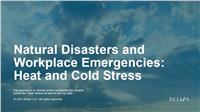 Natural Disasters and Workplace Emergencies: Heat and Cold Stress