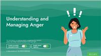 Understanding and Managing Anger