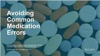 Avoiding Common Medication Errors
