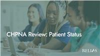 CHPNA Review: Patient Status