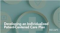 Developing an Individualized Patient-Centered Care Plan
