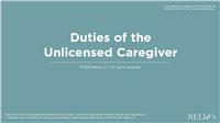 Duties of the Unlicensed Caregiver