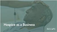 Hospice as a Business