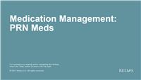 Medication Management: PRN Meds