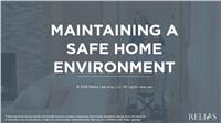 Maintaining a Safe Home Environment