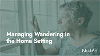 Managing Wandering in the Home Setting