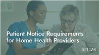 Patient Notice Requirements for Home Health Providers