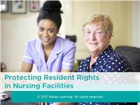 Safeguarding Resident Rights in Nursing Facilities Self-Paced