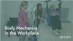 Body Mechanics in the Workplace