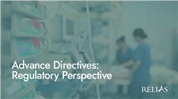 Advance Directives: Regulatory Perspective