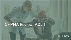 CHPNA Review: ADL 1