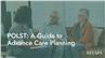 POLST: A Guide to Advance Care Planning
