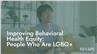 Improving Behavioral Health Equity: People Who Are LGBQ+