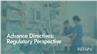 Advance Directives: Regulatory Perspective